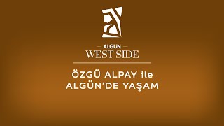 ALGÜN WEST SİDE